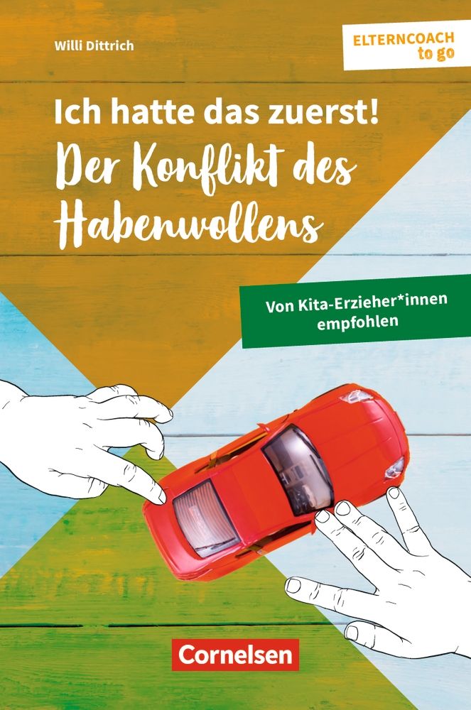 Ich hatte das zuerst! - Der Konflikt des Habenwollens