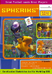 Spheriks, DVD 1: Shark Attack/Eitelkeiten/Falsch gespielt