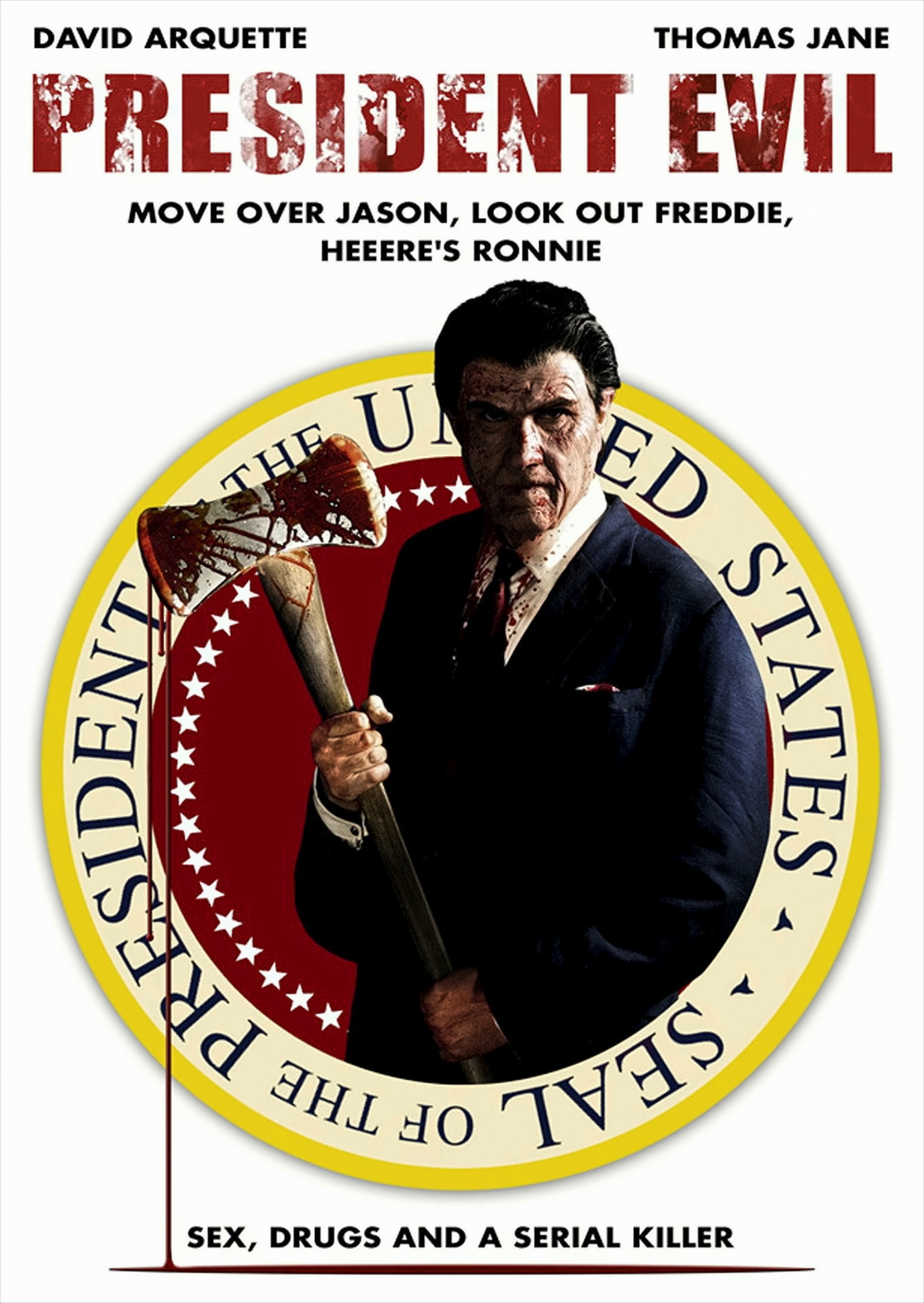 President Evil - Sex, Drugs and a Serial Killer