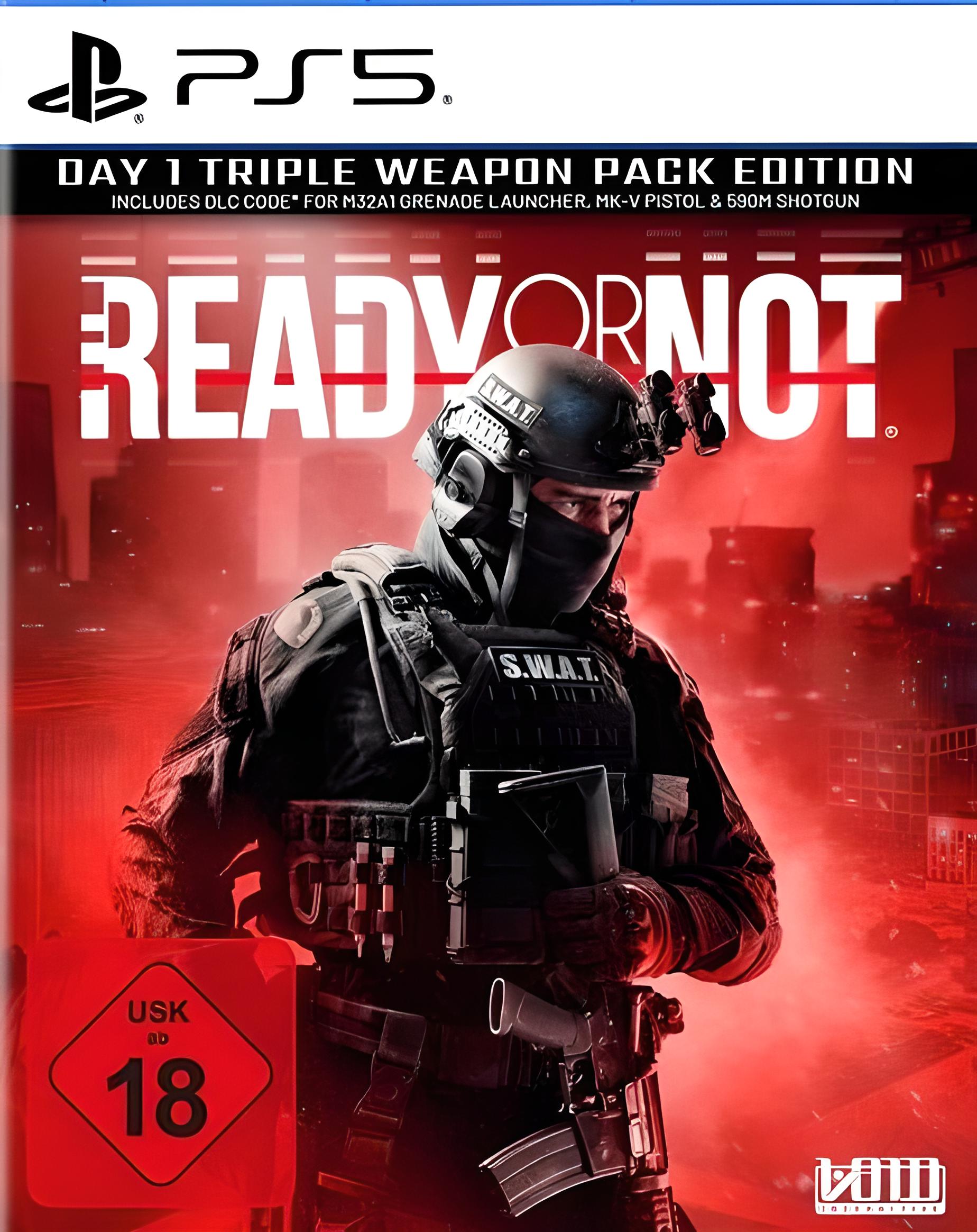 Ready or Not (Day One Edition)