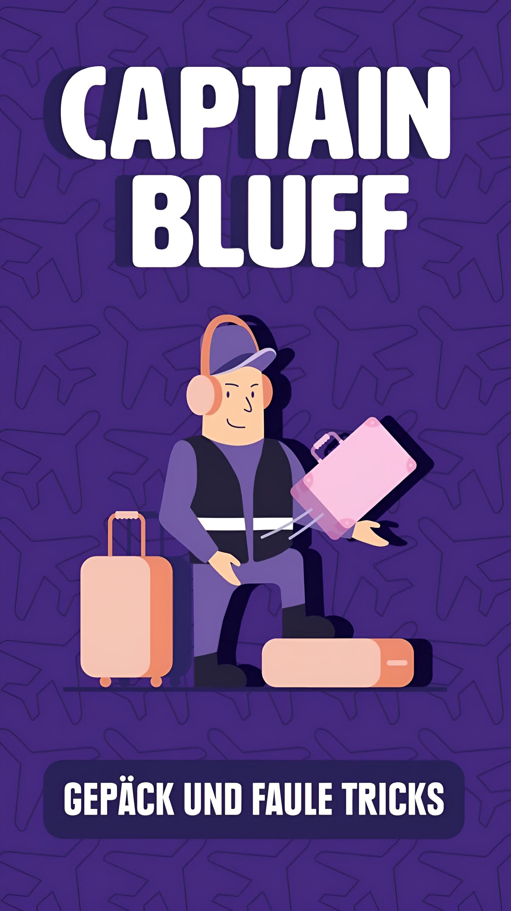 Captain Bluff: Taschen, Täuschung und Faule Tricks