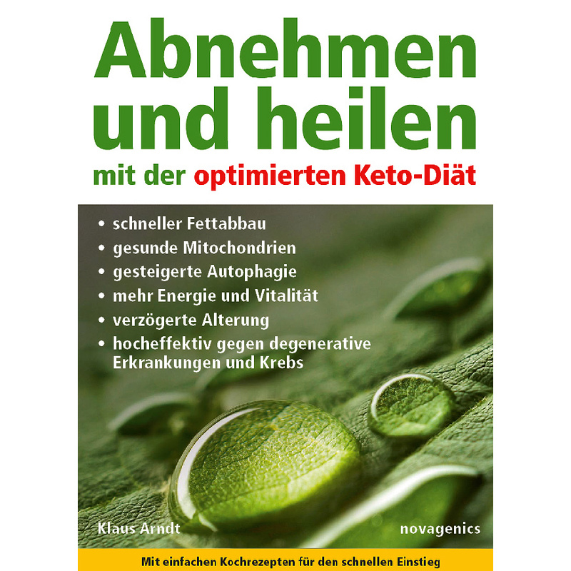 Abnehmen Und Heilen Mit Der Optimierten Keto-Diät - Klaus Arndt, Kartoniert (TB)