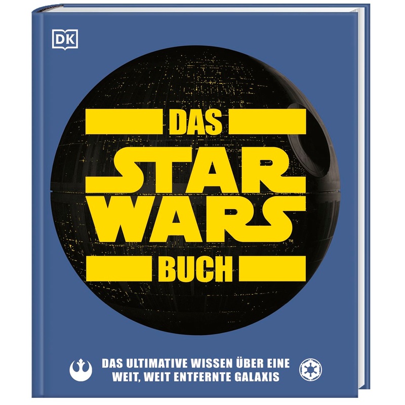 Das Star Wars(Tm) Buch - Pablo Hidalgo, Cole Horton, Dan Zehr, Gebunden