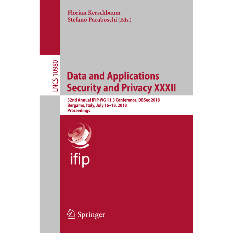 Data And Applications Security And Privacy Xxxii, Kartoniert (TB)
