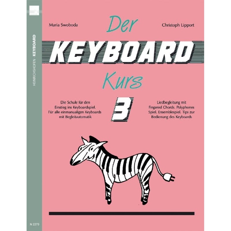 Der Keyboard-Kurs. Band 3.Tl.3 - Maria Swoboda, Christoph Lipport, Kartoniert (TB)