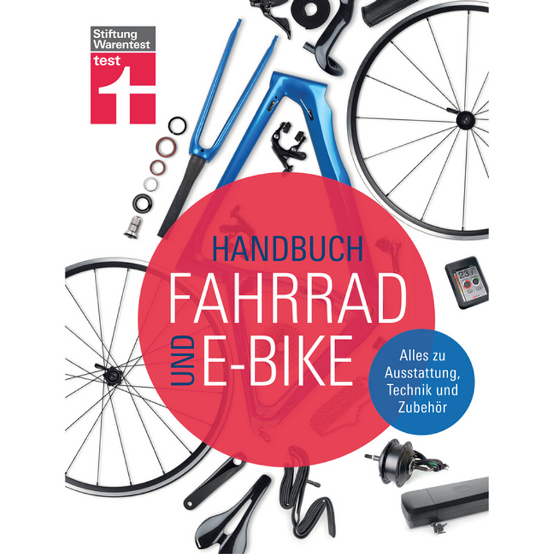 Handbuch Fahrrad Und E-Bike - Michael Link, Gebunden