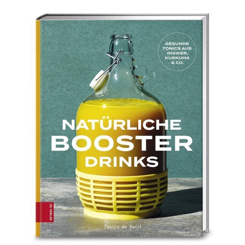 Natürliche Booster Drinks - Tanita de Ruijt, Gebunden