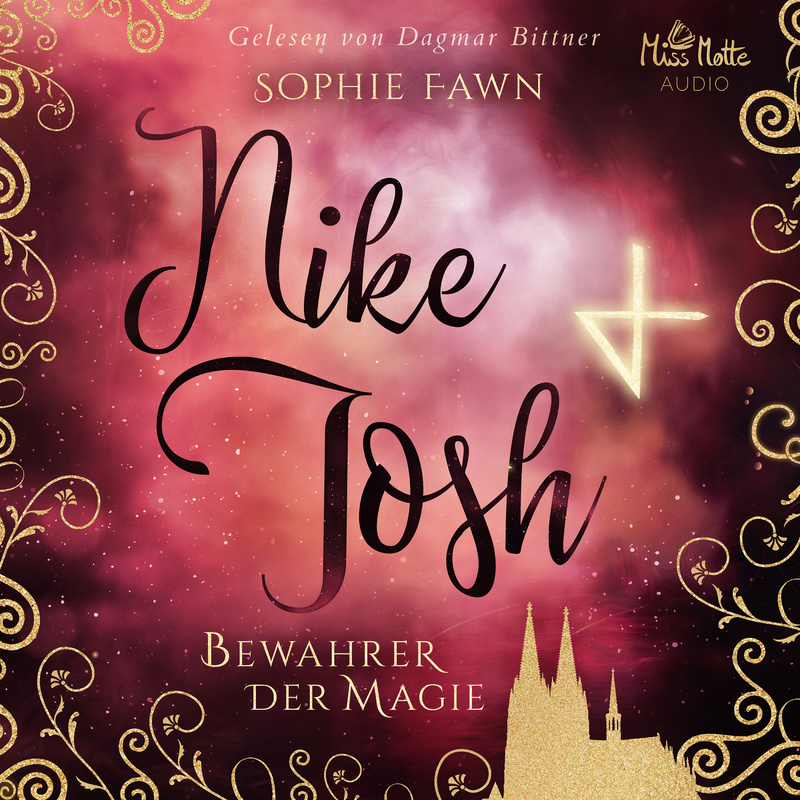 Nike & Josh. Bewahrer der Magie - Sophie Fawn (Hörbuch-Download)