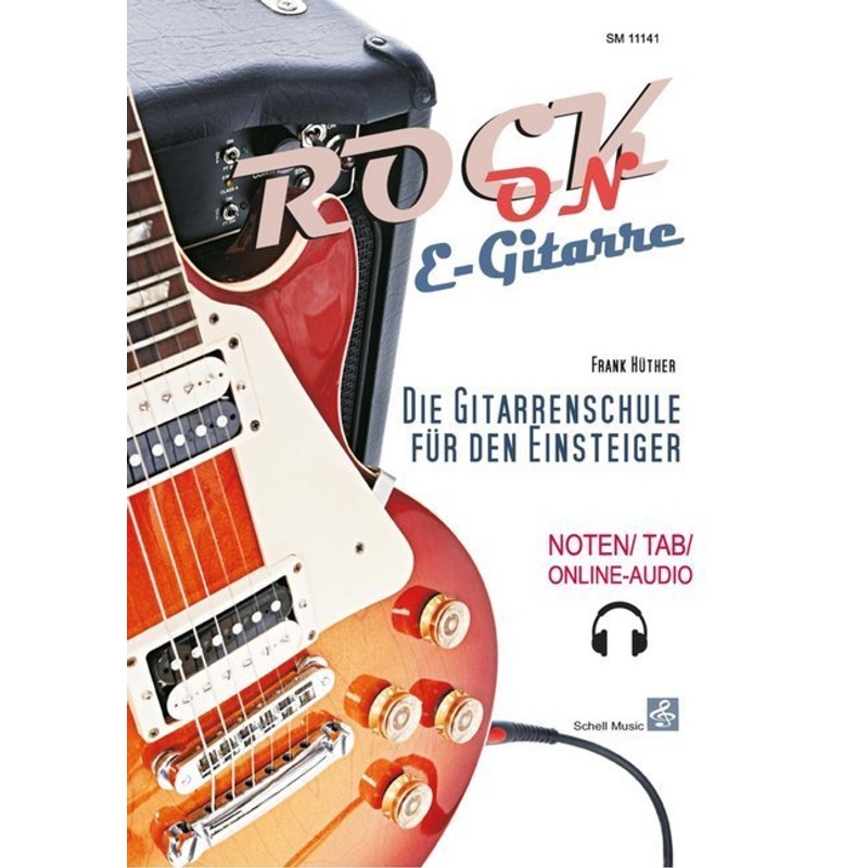 Rock-On E-Gitarre,1 - Frank Hüther, Gebunden