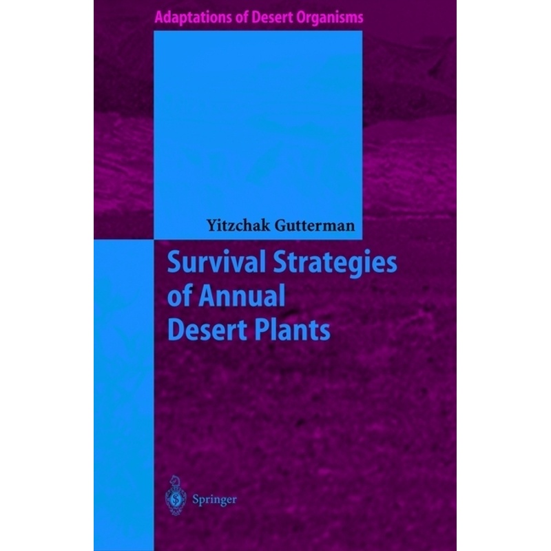Survival Strategies Of Annual Desert Plants - Yitzchak Gutterman, Kartoniert (TB)