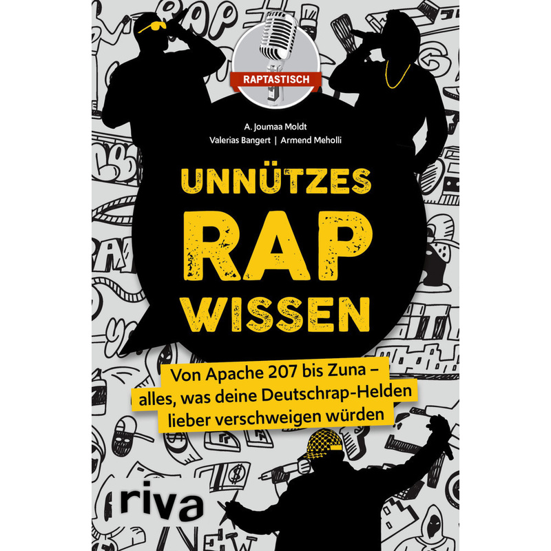 Unnützes Rap-Wissen - raptastisch, A. Joumaa Moldt, Valerias Bangert, Kartoniert (TB)