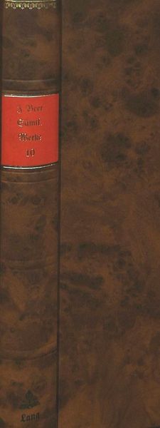 Sämtliche Werke – Band 10- Der verliebte Europäer – Der verkehrte Staatsmann – Bruder Blaumantel – Der verliebte Österreicher