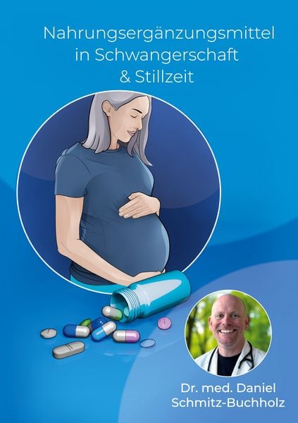 Nahrungsergänzungsmittel in Schwangerschaft & Stillzeit