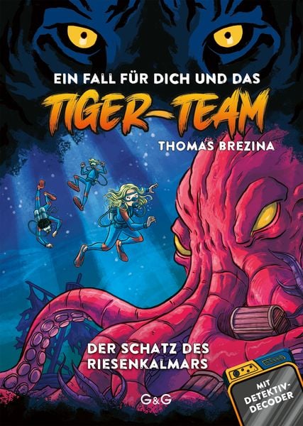 Tiger-Team – Der Schatz des Riesenkalmars