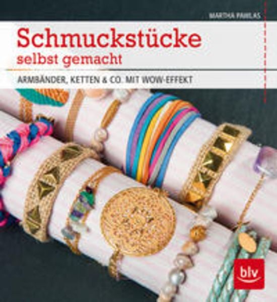 Pawlas, M: Schmuckstücke selbst gemacht