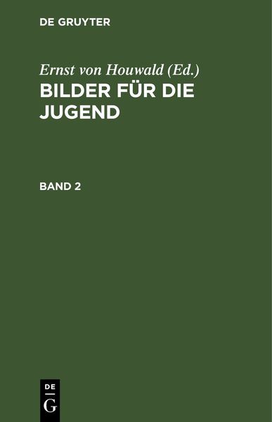Bilder für die Jugend. Band 2