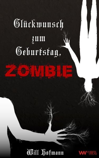 Glückwunsch zum Geburtstag, Zombie