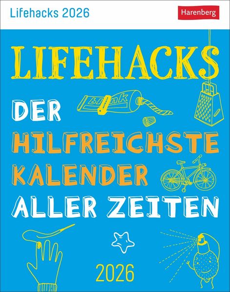 Lifehacks Tagesabreißkalender 2026 - Der hilfreichste Kalender aller Zeiten