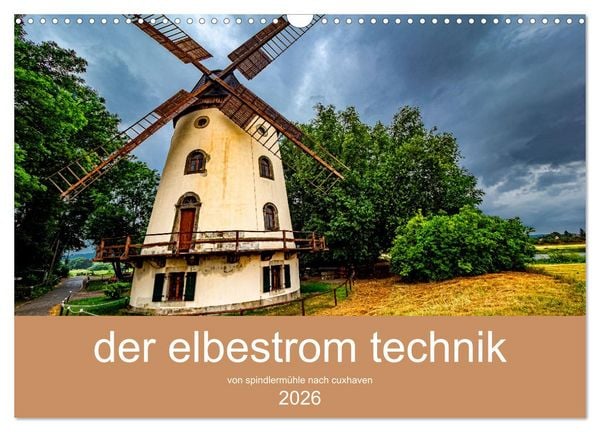 Der elbestrom technik (Wandkalender 2026 DIN A3 quer), CALVENDO Monatskalender