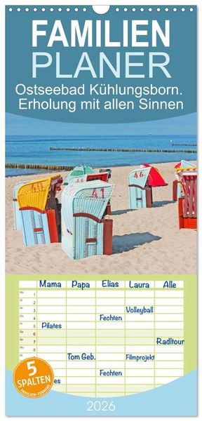 Familienplaner 2026 - Ostseebad Kühlungsborn. Erholung mit allen Sinnen mit 5 Spalten (Wandkalender, 21 x 45 cm) CALVENDO
