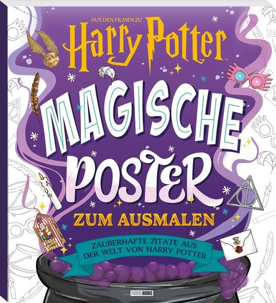 Aus den Filmen zu Harry Potter: Magische Poster zum Ausmalen - Zauberhafte Zitate aus der Welt von Harry Potter