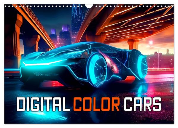 Digital Color Cars (Wandkalender 2026 DIN A3 quer), CALVENDO Monatskalender
