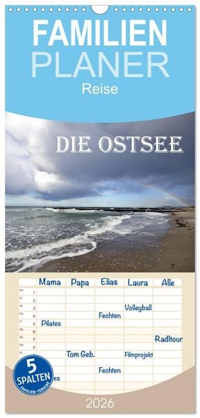 Familienplaner 2026 - Die Ostsee mit 5 Spalten (Wandkalender, 21 x 45 cm) CALVENDO