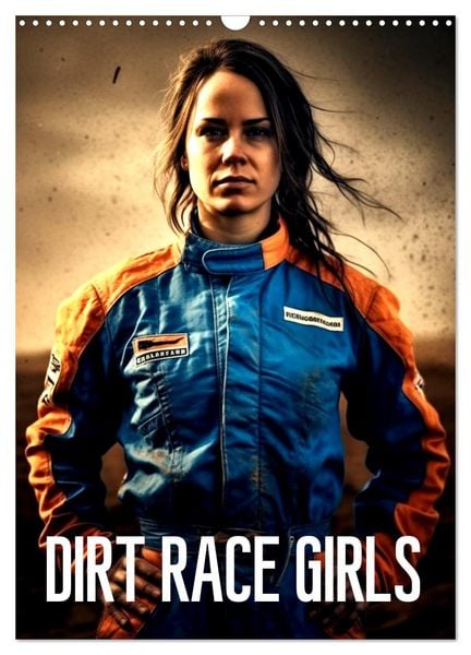 Dirt Race Girls (Wandkalender 2026 DIN A3 hoch), CALVENDO Monatskalender