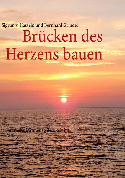 Brücken des Herzens bauen