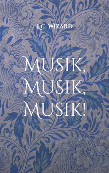 Musik, Musik, Musik!