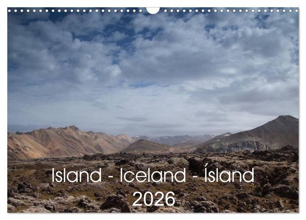 Island - Iceland - Ísland (Wandkalender 2026 DIN A3 quer), CALVENDO Monatskalender