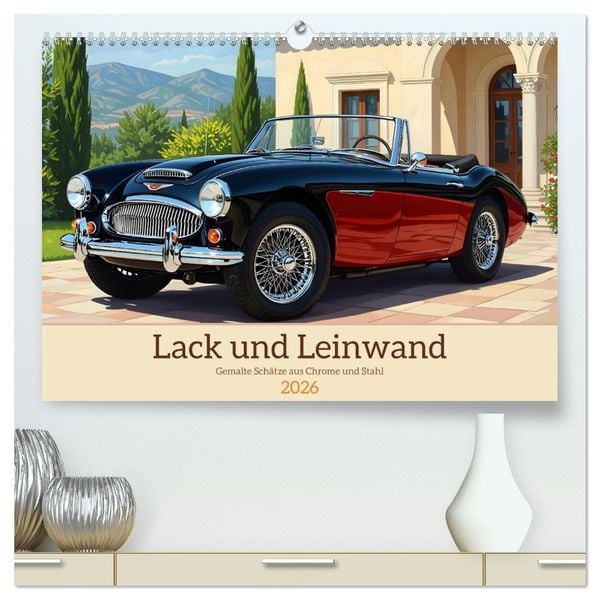 Lack und Leinwand (hochwertiger Premium Wandkalender 2026 DIN A2 quer), Kunstdruck in Hochglanz