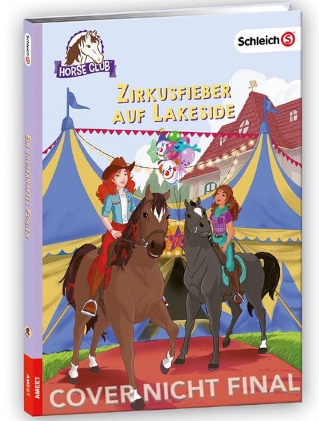 Schleich® Horse Club™ – Zirkusfieber auf Lakeside