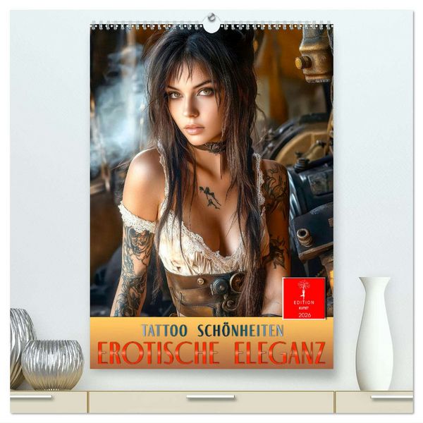 Tattoo Schönheiten - erotische Eleganz (hochwertiger Premium Wandkalender 2026 DIN A2 hoch), Kunstdruck in Hochglanz