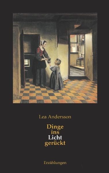 Dinge ans Licht gerückt