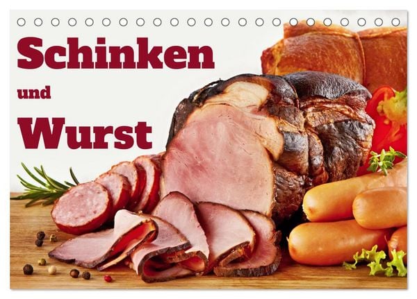 Schinken und Wurst (Tischkalender 2026 DIN A5 quer), CALVENDO Monatskalender