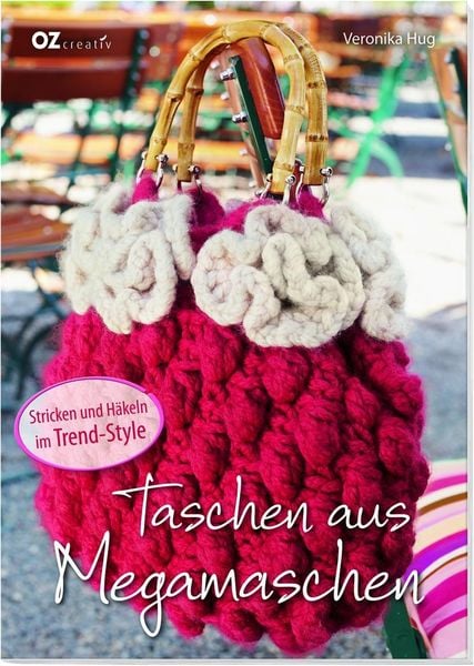 Taschen aus Megamaschen