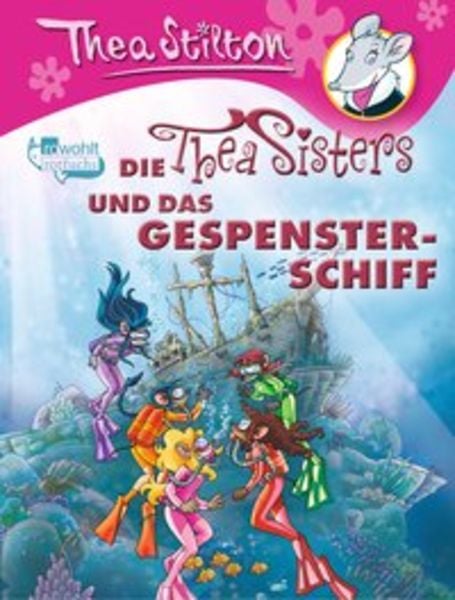 Die Thea Sisters und das Gespensterschiff / Thea Sisters Bd.13