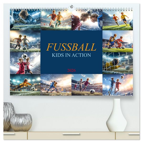 Fussball - Kids in Action (hochwertiger Premium Wandkalender 2026 DIN A2 quer), Kunstdruck in Hochglanz