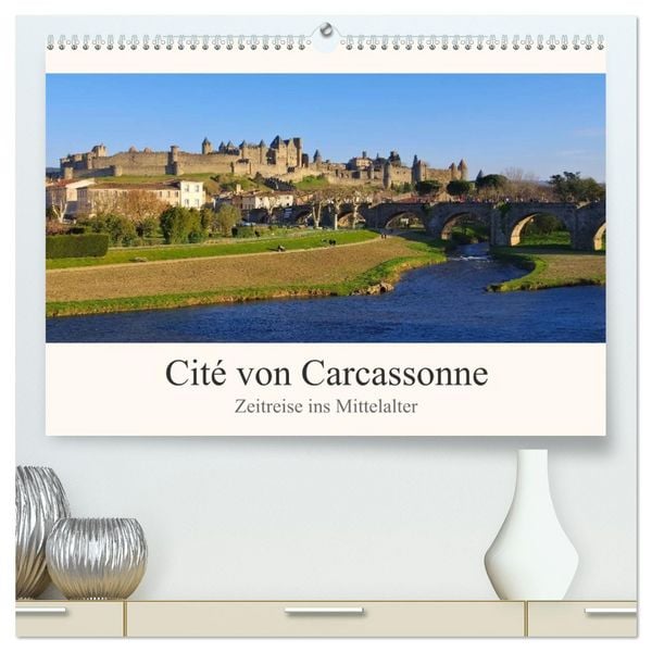 Cite von Carcassonne - Zeitreise ins Mittelalter (hochwertiger Premium Wandkalender 2026 DIN A2 quer), Kunstdruck in Hochglanz