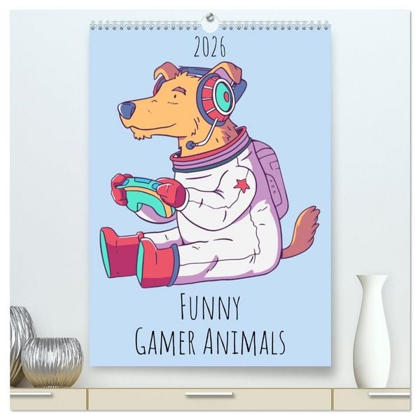 Funny Gamer Animals (High Quality Premium Wall Calendar 2026 DIN A2 portrait),CALVENDO 12 Month Wall Calendar