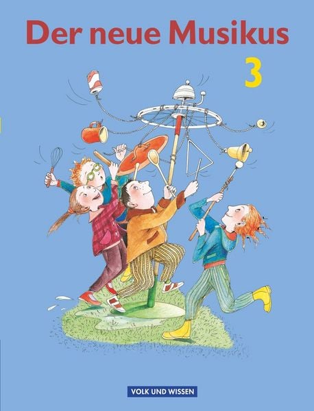 Der neue Musikus 3. Schuljahr - Schülerbuch. Östliche Bundesländer und Berlin