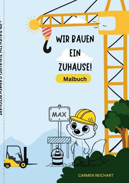 Wir bauen ein Zuhause!