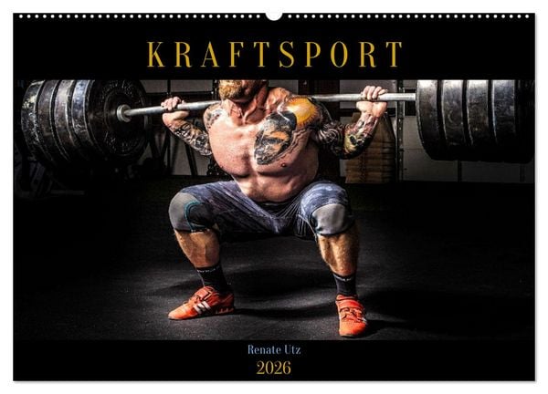 Kraftsport (Wandkalender 2026 DIN A2 quer), CALVENDO Monatskalender