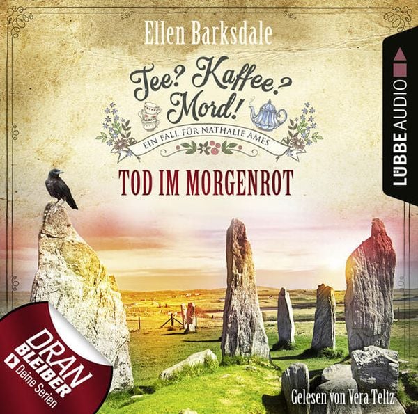 Tee? Kaffee? Mord! - Tod im Morgenrot