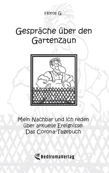 Gespräche über den Gartenzaun