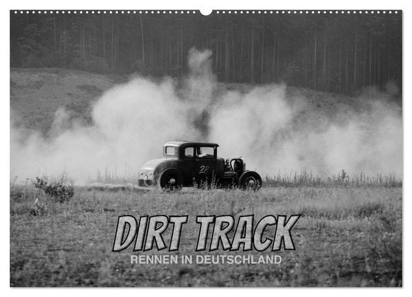 Dirt Track Races (Wandkalender 2026 DIN A2 quer), CALVENDO Monatskalender
