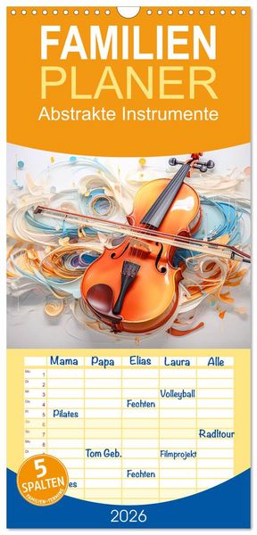Familienplaner 2026 - Abstrakte Instrumente mit 5 Spalten (Wandkalender, 21 x 45 cm) CALVENDO