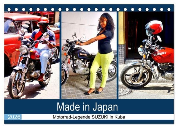 Made in Japan - Motorrad-Legende Suzuki in Kuba (Tischkalender 2026 DIN A5 quer), CALVENDO Monatskalender