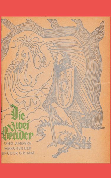 Die zwei Brüder und andere Märchen der Brüder Grimm